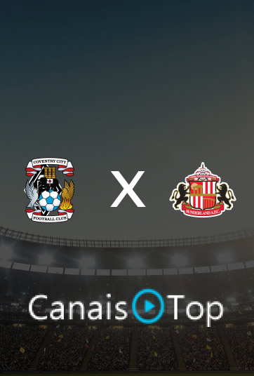 Coventry City x Sunderland – Ao Vivo – 31/10/2026 – 12h00